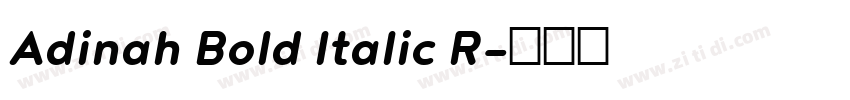 Adinah Bold Italic R字体转换